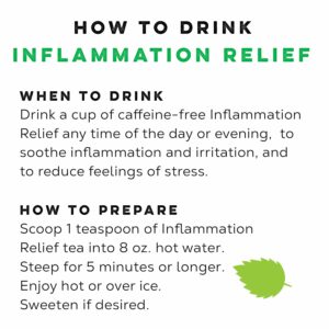 Inflammation Relief Herbal Tea Blend for Stress and Inflammation